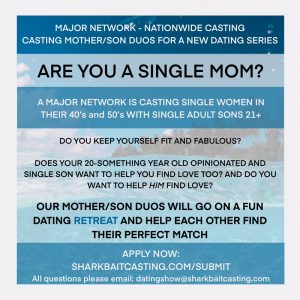 Read more about the article Casting Call for Single Moms and Their Adult Sons for New Dating Show “Shark Bait”