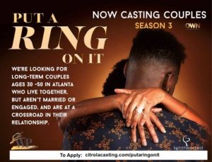 Read more about the article Casting Call in Atlanta for OWN TV Series Put A Ring On It