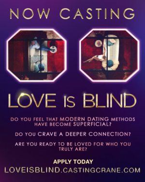 Casting Call Nationwide for Netflix Show “Love Is Blind”