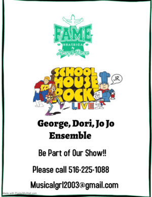 Kids Theater Auditions in Long Island, NY for “School House Rock, Jr.”