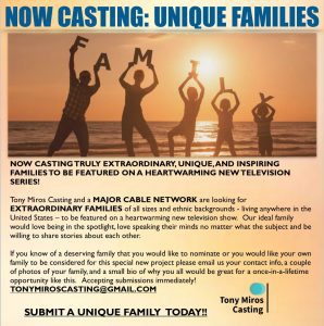 Read more about the article Casting Unique Families to be on a Major Cable Network Television Show