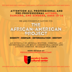 Read more about the article Auditions for Kids / Teens in Atlanta for musical “The African American Project: Dignity, Despair, Determination, Destiny”