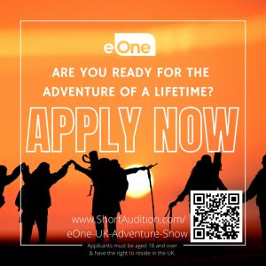 New Reality Show in UK Casting UK Residents Who Want an Adventure