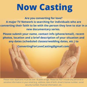 Read more about the article Nationwide Casting For Those Changing Religions for Their Partner