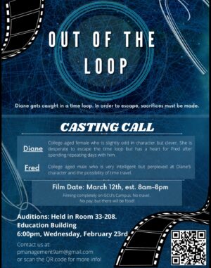 Auditions in Phoenix, AZ for GSU Student Film “Out of the Loop”