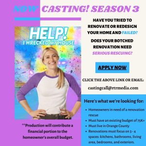 Casting HGTV Show “I Wrecked My House” in Los Angeles / OC Area