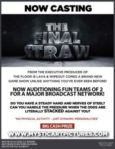 Read more about the article New Game Show, The Final Straw, Holding Auditions in Los Angeles