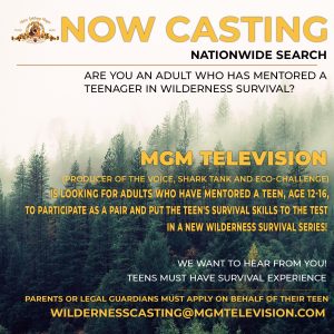 Casting Survavalists Who Have Mentored a Teen for a New Wilderness Survival Show