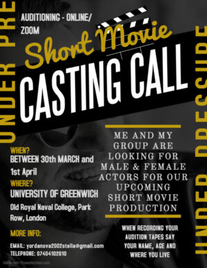 Casting Student Film “Under Pressure” in London, University of Greenwich