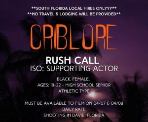 Rush Call in Central Florida for “Crib Lore”