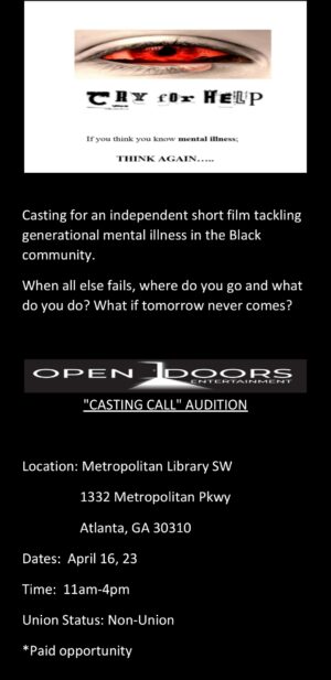 Atlanta Auditions for Indie Film Project “Cry for Help”