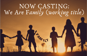 Casting Newly Merged and Expanding Families Nationwide