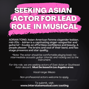Read more about the article Asian Actors in Los Angeles for Lead Role in Interstate Musical