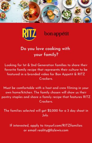 Casting Immigrant Families That Can Represent Their Culture for a Bon Appétit & RITZ Crackers Promo Video