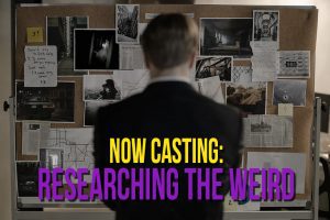 Casting A Paranormal Researcher in Detroit