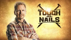 Get on The CBS Show “Tough As Nails”