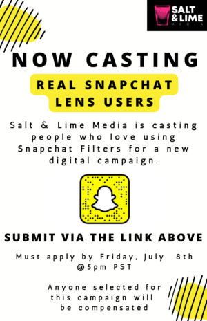 Casting Snap Chat Users for Digital Campaign in Latin America, UK, India and Other Locations