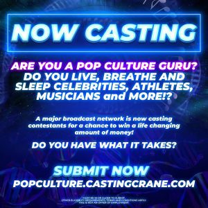 Read more about the article Nationwide Cast Call for Pop Culture Gurus for Major Network