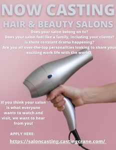 Read more about the article Casting Beauty Salons Who Need Their Own Show
