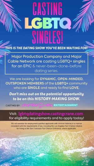 LGBTQ+ Reality Show Casting Nationwide
