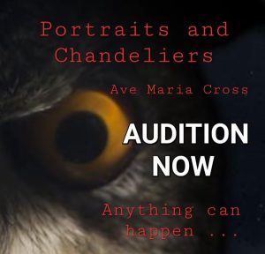 Theater Auditions in NYC for “Portraits and Chandeliers”