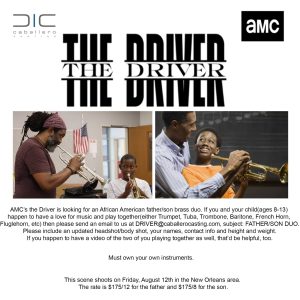Read more about the article Casting A Father Son Brass Duo in NOLA Area for AMC’s “The Driver”