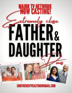 Read more about the article Hit TV Show Casting Call for Dads and Their Adult Daughters – Nationwide