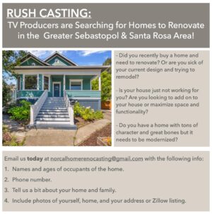 Casting Homeowners in Santa Rosa, CA Area for Home Renovation Show