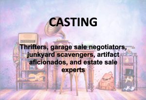 Read more about the article Casting Thrifters and People in the World of Antiquing.
