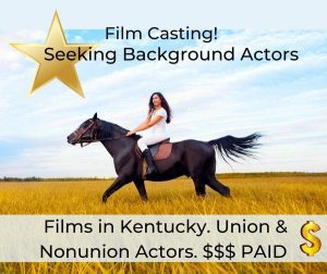 Extras Casting Call in Kentucky