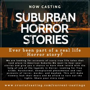 Read more about the article Reality Show Casting Suburban Horror Stories