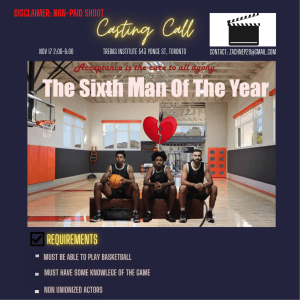 Toronto Canada Auditions for “Sixth Man Of The Year”