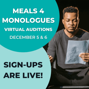 Meals for Monologues Holding Auditions in Cincinnati