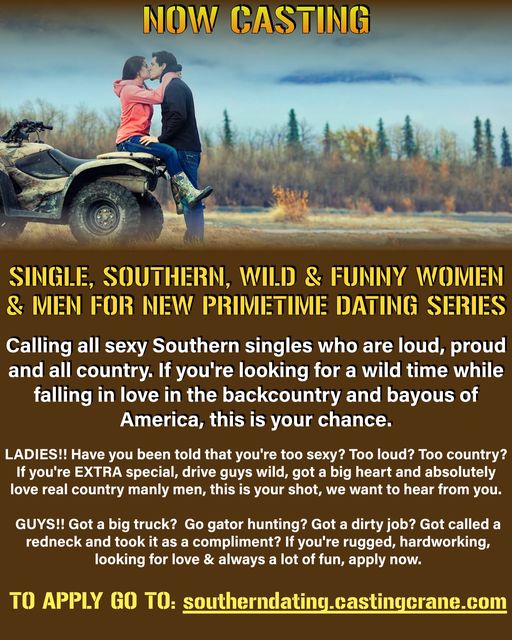 Read more about the article Casting Wild Southern Singles for New Reality Dating Show
