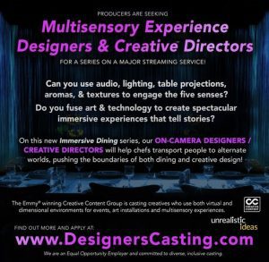 Multisensory Experience Designers & Creative Directors for Reality Show