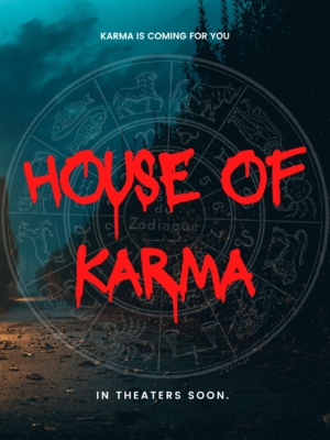 Los Angeles Audition Notice for Extras in Movie “House of Karma”