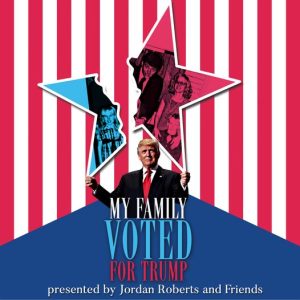 Casting People for “My Family Voted for Trump” Documentary Project