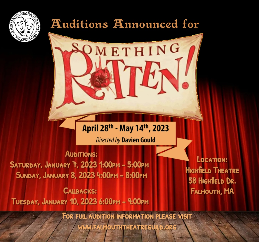 Read more about the article Theater Auditions in Falmouth, MA “Something Rotten”