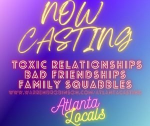 Read more about the article Casting Atlanta Area Folks Who Have Been Wronged By a Loved One