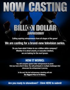 Read more about the article New Show Billion Dollar Showdown Casting Entrepreneurs