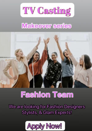 Casting Stylists in the New York and New Jersey Area for a Makeover Series