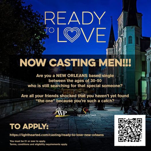 info graphic for casting call in New Orleans for Ready to Love. See details on this flyer.