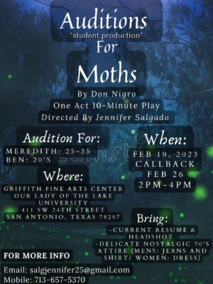 Casting for Student Project “Moths” in San Antonio Texas
