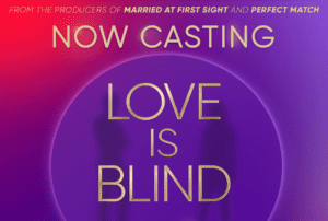 Netflix TV Show “Love is Blind” Holding Auditions in Minneapolis / St. Paul Area