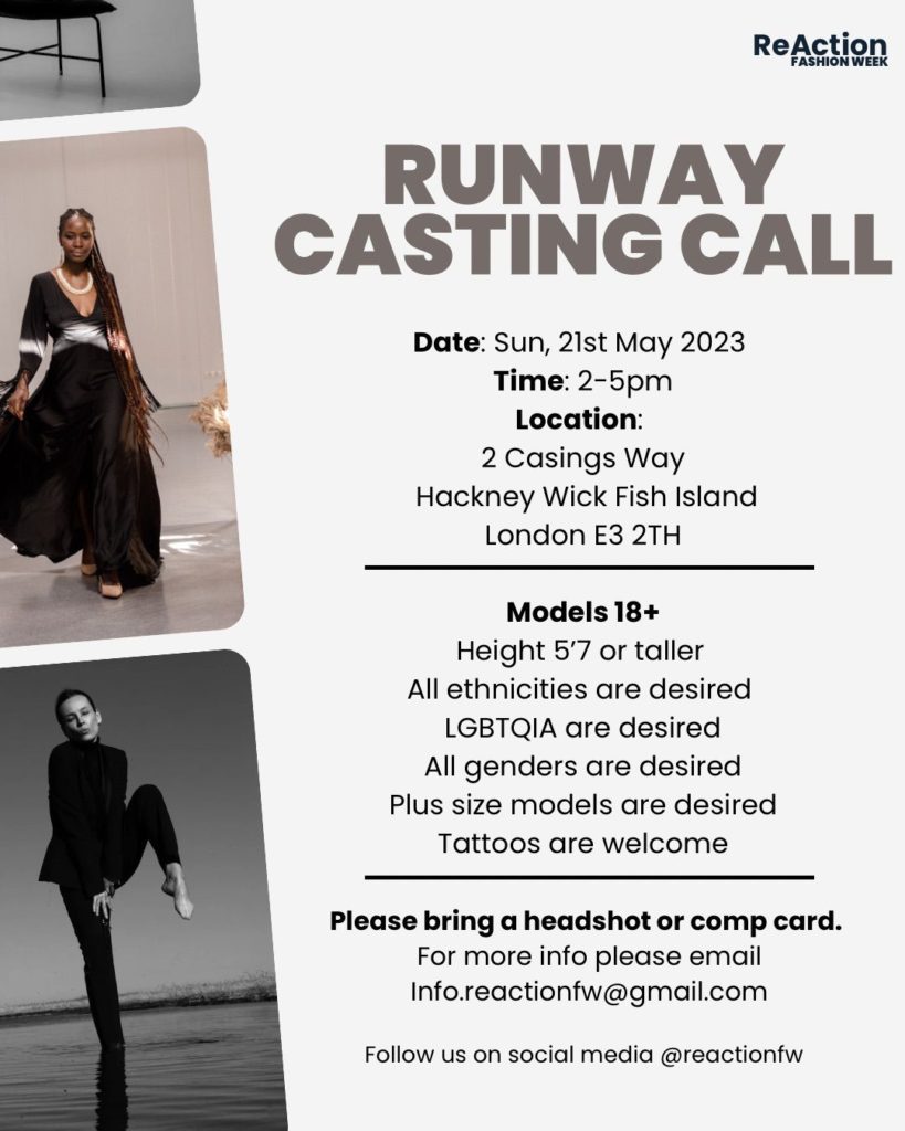 Reaction fashion week audition information for models open auditions in London