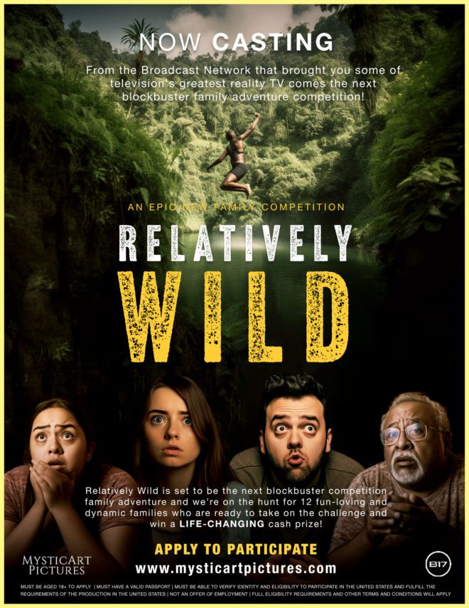 Now Casting Families Nationwide for Reality Show "Relatively Wild"