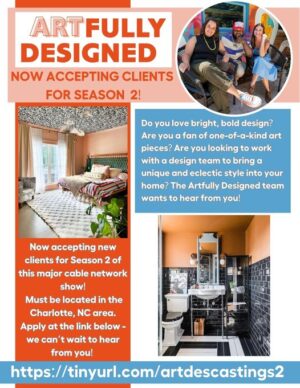 Design Show “Artfully Designed” Now Casting in Charlotte, NC