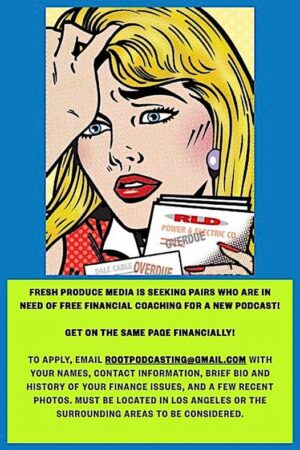 Casting Call in Los Angeles for People Who Need Financial Coaching
