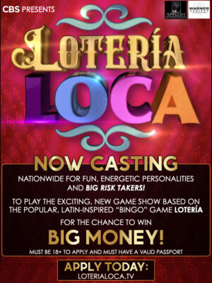 Nationwide Audition for New Game Show “Loteria Loca”