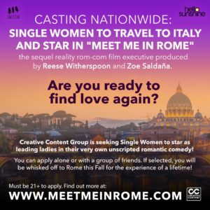 Read more about the article Casting Singles Who Wanna Travel To Rome for Zoe Saldana Produced Unscripted Movie Project “Meet Me in Rome”